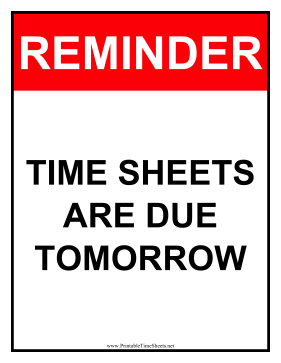 Timesheets Sign Tomorrow